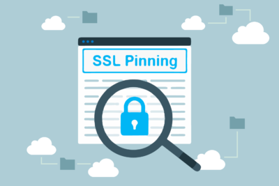 Beginner’s Guide To SSL Pinning In IOS And Android Apps
